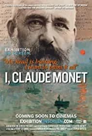 Exhibition on Screen: I, Claude Monet 2017