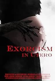 Exorcism in Utero 2024