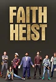 Faith Heist 2021