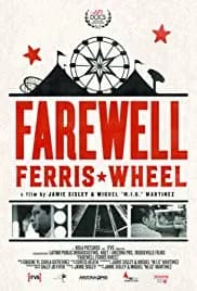 Farewell Ferris Wheel 2016