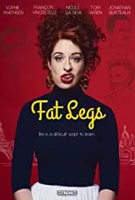 Fat Legs (2019)