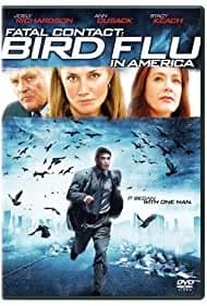 Fatal Contact: Bird Flu in America 2006