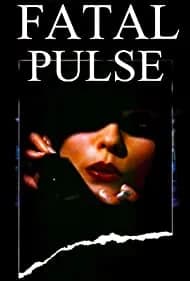 Fatal Pulse 2018