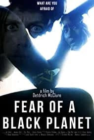 Fear of a Black Planet 2021