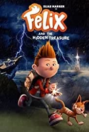 Felix and the Hidden Treasure 2021