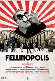 Fellinopolis (2021)