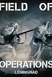 Field of Operations: Leningrad 2020