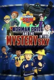 Fireman Sam: Norman Price and the Mystery in the Sky 2020