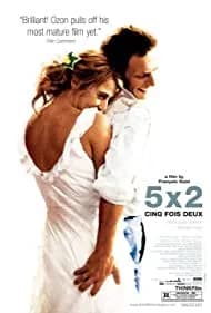 Five Times Two (2004)