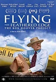 Flying the Feathered Edge: The Bob Hoover Project (2014)