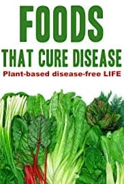 Foods That Cure Disease 2018