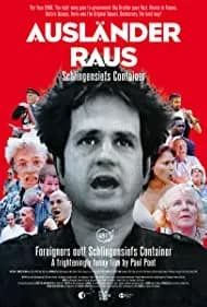Foreigners out! Schlingensiefs Container (2002)