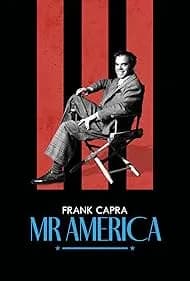Frank Capra: Mr America 2023