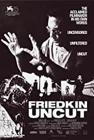 Friedkin Uncut (2019)