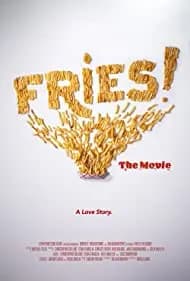 Fries! The Movie 2021