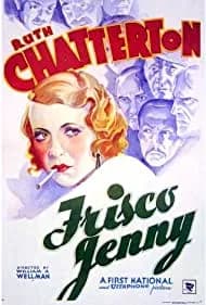 Frisco Jenny (1933)