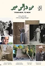 From Meir, to Meir (2021)