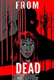 From the Dead 2019
