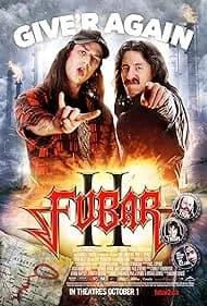 Fubar: Balls to the Wall (2011)
