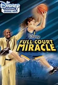 Full-Court Miracle 2003