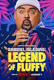 Gabriel Iglesias: Legend of Fluffy 2025