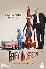 Gerry Anderson: A Life Uncharted 2022