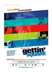 Gettin' Square (2003)