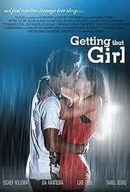 Getting That Girl 2011
