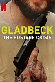 Gladbeck: The Hostage Crisis 2022