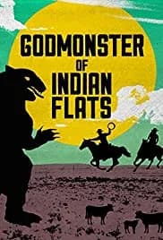 Godmonster of Indian Flats 1973