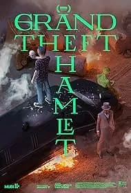 Grand Theft Hamlet 2025