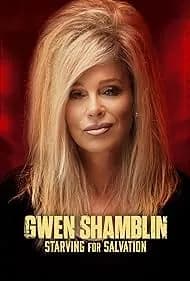 Gwen Shamblin: Starving for Salvation 2023