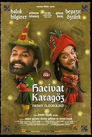 Hacivat Karagöz Neden Öldürüldü? 2006