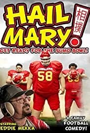 Hail Mary! 2018