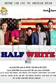 Half White (2020)