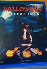 Halloween Horror Tales 2018