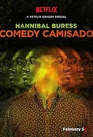 Hannibal Buress: Comedy Camisado 2016
