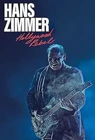 Hans Zimmer: Hollywood Rebel 2024