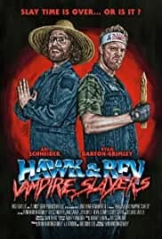Hawk and Rev: Vampire Slayers 2020