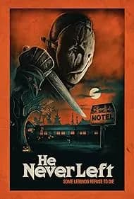 He Never Left 2024