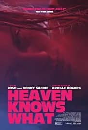 Heaven Knows What 2014