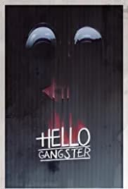 Hello Gangster 2016