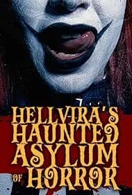 Hellvira's Haunted Asylum of Horror 2024