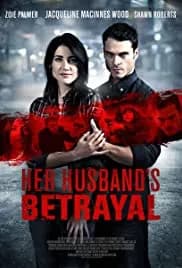 Her Husband's Betrayal 2013