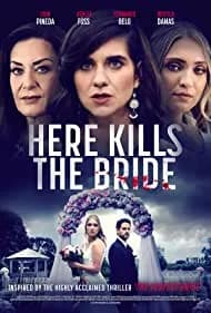 Here Kills the Bride 2022