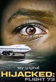 Hijacked: Flight 73 2023