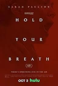Hold Your Breath 2024