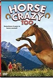 Horse Crazy 2: The Legend of Grizzly Mountain 2010