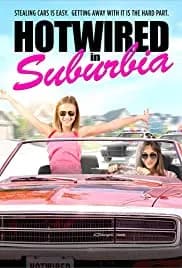 Hotwired in Suburbia (2020)