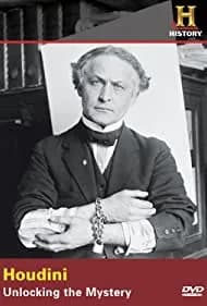 Houdini: Unlocking the Mystery 2005